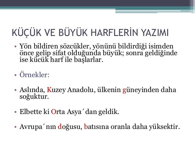 Küçük harf: kullanım kuralları Küçük harf: kullanım kuralları